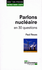 Parlons nucléaire en 30 questions