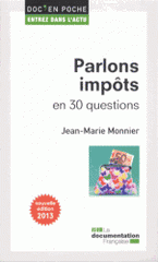 Parlons impôts en 30 questions
2e édition