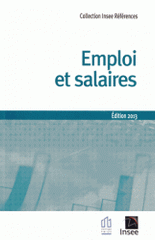 Emploi et salaires
Edition 2013