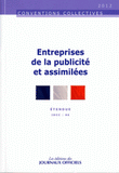 Entreprises de la publicité et assimilées. IDCC : 86
16e édition