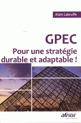 GPEC. Pour une stratégie durable et adaptable !
