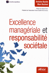Excellence managériale et responsabilité sociétale