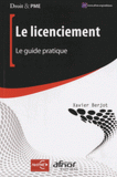 Le licenciement. Le guide pratique