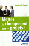 Mettez du changement dans vos projets !