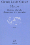 Homo. Histoire plurielle d'un genre très singulier