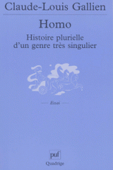 Homo. Histoire plurielle d'un genre très singulier