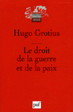 Le droit de la guerre et de la paix