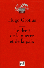 Le droit de la guerre et de la paix
