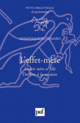 L'effet-mère. L'entre mère et fille, Du lien à la relation