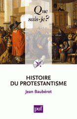 Histoire du protestantisme
7e édition