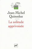 La solitude apprivoisée. L'angoisse de séparation en psychanalyse
4e édition