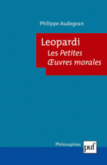 Leopardi. Les Petites Oeuvres morales