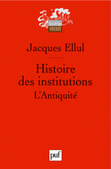 Histoire des institutions. L'Antiquité
2e édition