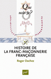 Histoire de la franc-maçonnerie française
5e édition