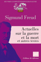 Actuelles sur la guerre et la mort et autres textes