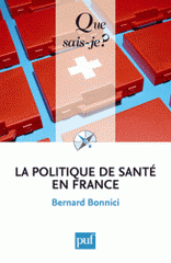 La politique de santé en France
4e édition