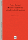 Manuel d'institutions administratives françaises
4e édition
