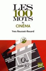 Les 100 mots du cinéma