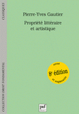 Propriété littéraire et artistique
8e édition revue et augmentée