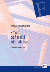 Précis de fiscalité internationale
4e édition