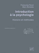 Introduction à la psychologie. Histoire et méthodes
2e édition