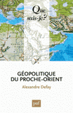 Géopolitique du Proche-Orient
6e édition