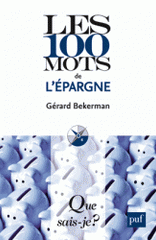 Les 100 mots de l'épargne
2e édition