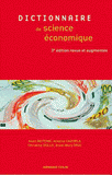 Dictionnaire des sciences économiques
3e édition revue et augmentée