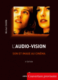 L'audio-vision. Son et image au cinéma
3e édition