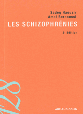 Les schizophrénies
2e édition