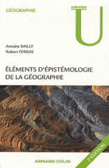 Eléments d'épistémologie de la géographie
2e édition
