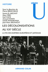 Les décolonisations au XXe siècle. La fin des empires européens et japonais