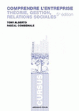 Comprendre l'entreprise. Théorie, gestion, relations sociales
5e édition