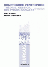 Comprendre l'entreprise. Théorie, gestion, relations sociales
5e édition
