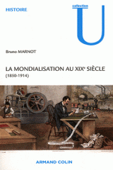 La mondialisation au XIXe siècle (1850-1914)