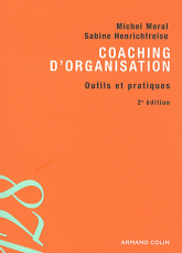 Coaching d'organisation. Outils et pratiques
2e édition