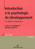 Introduction à la psychologie du développement. Du bébé à l'adolescent
3e édition