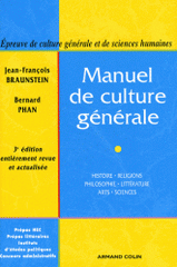 Manuel de culture générale
3e édition revue et corrigée