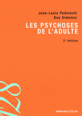 Les psychoses de l'adulte
2e édition