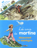 Les amis de Martine découvrent la montagne