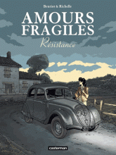 Amours fragiles Tome 5
Résistance