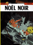 Lefranc Tome 20
Noël noir