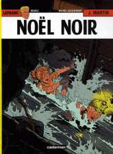 Lefranc Tome 20
Noël noir