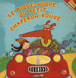 Le pique-nique du Petit Chaperon rouge. Livre Animé