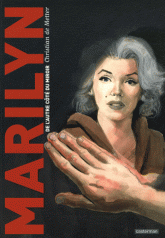 Marilyn. De l'autre côté du miroir