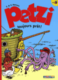 Petzi Tome 26
Toujours prêt !