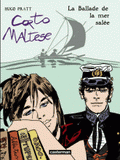 Corto Maltese Tome 2
La Ballade de la mer salée