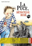 La Puce, détective rusé