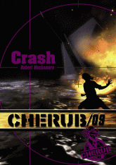 Cherub Tome 9
Crash