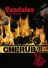 Cherub Tome 11
Vandales